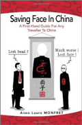Saving Face in China book
